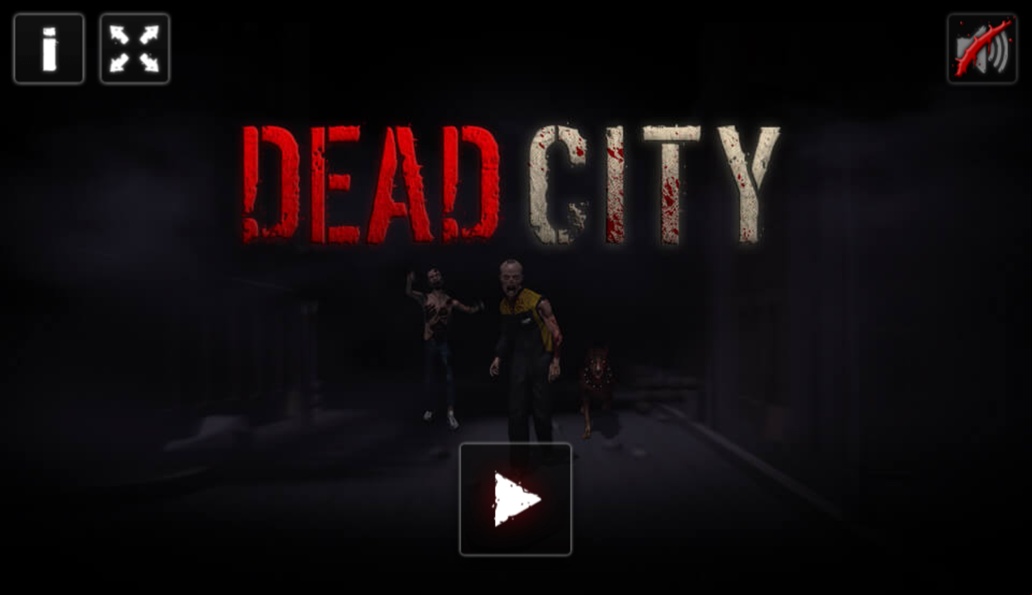 Dead City Game Welcome Screen Screenshot.