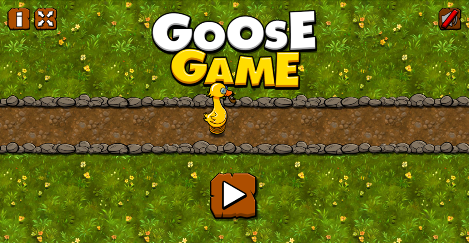 Goose Game Welcome Screen Screenshot.