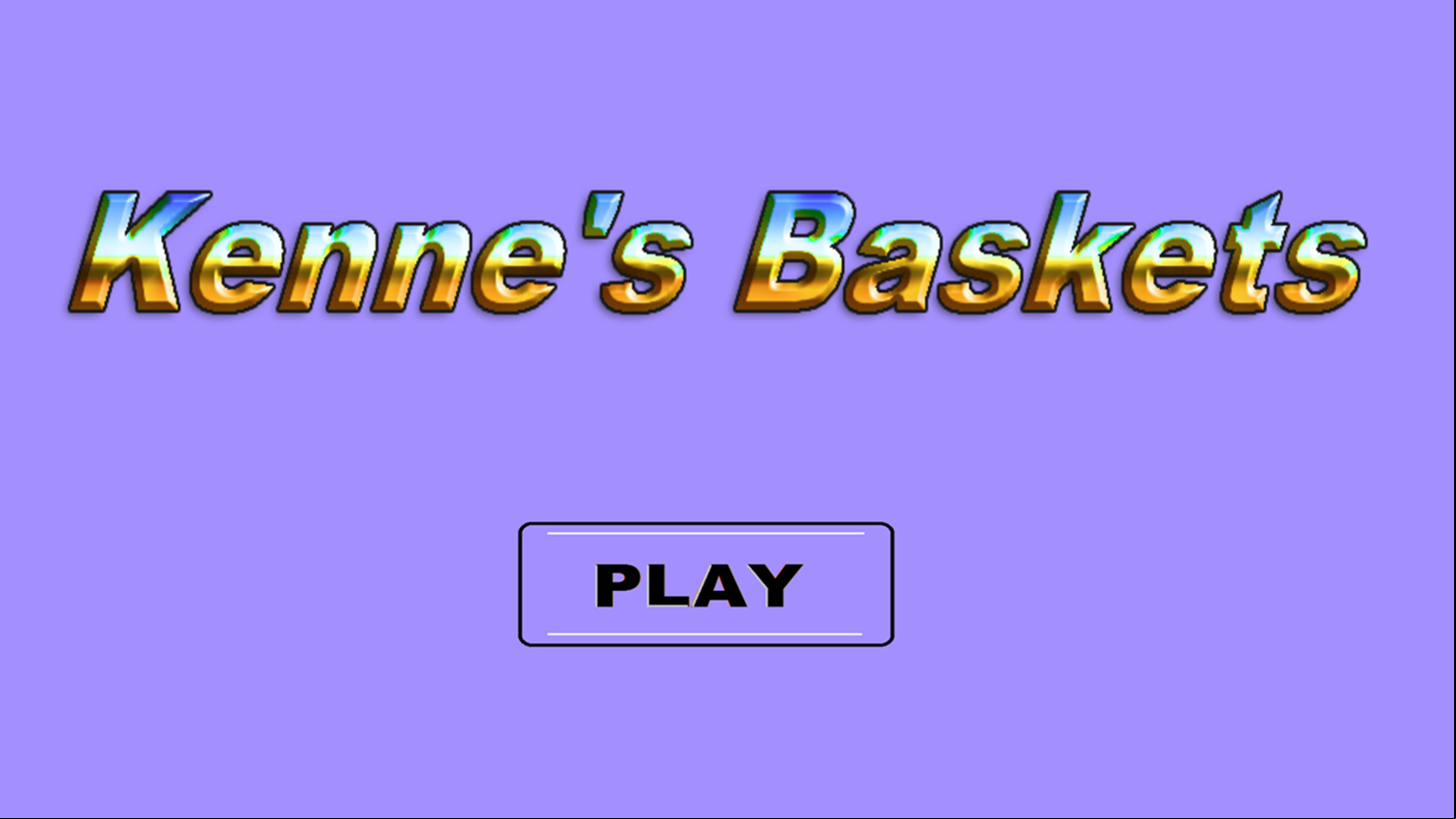 Kenne's Baskets Game Welcome Screen Screenshot.