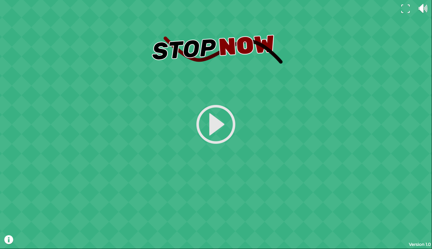 Stop Now Game Welcome Screen Screenshot.